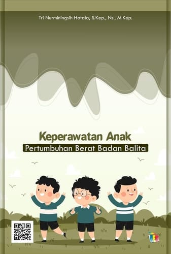 Keperawatan Anak - Pertumbuhan Berat Badan Balita