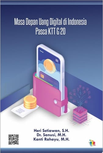 Masa Depan Uang Digital di Indonesia Pasca KTT G 20