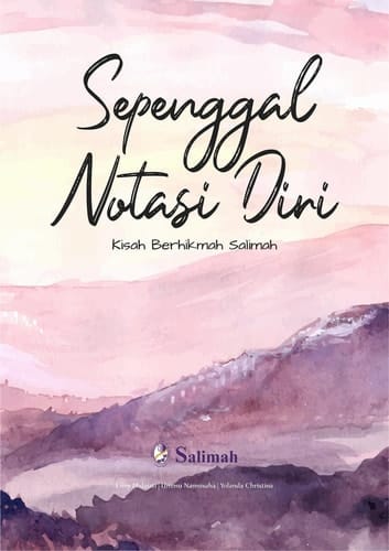 Sepenggal Notasi Diri - Kisah Berhikmah Salimah