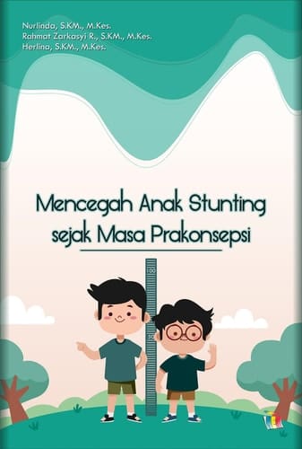 Mencegah Anak Stunting sejak Masa Prakonsepsi