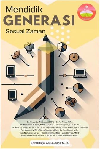 MENDIDIK GENERASI SESUAI ZAMAN
