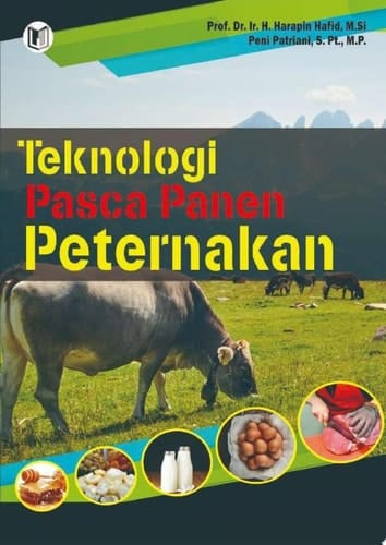 TEKNOLOGI PASCA PANEN PETERNAKAN