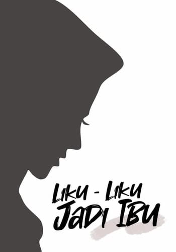 Liku-liku Jadi Ibu
