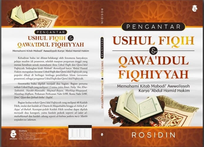 Pengantar Ushul Fiqih & Qawa’idul Fiqhiyyah - Memahami Kitab Mabadi’ Awwaliyyah karya ‘Abdul Hamid Hakim