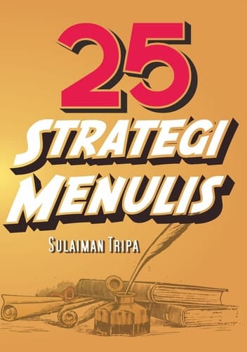 25 Strategi Menulis