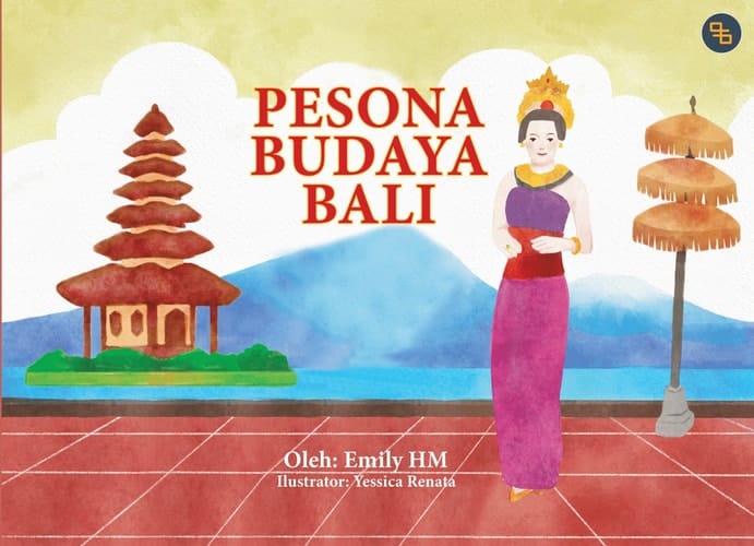 Pesona Budaya Bali