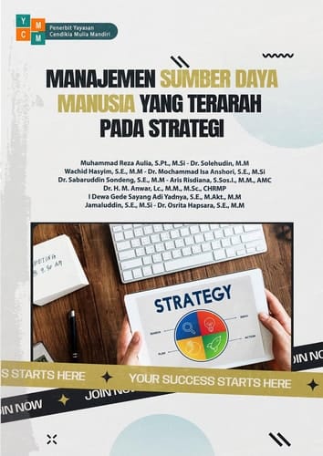 MANAJEMEN SUMBER DAYA MANUSIA YANG TERARAH PADA STRATEGI