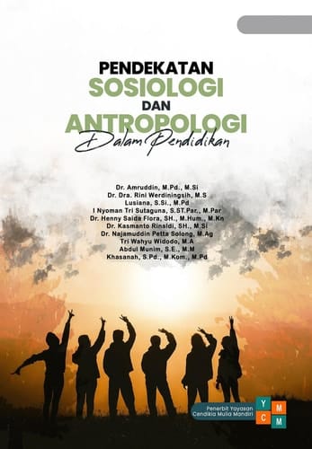 Pendekatan Sosiologi dan Antropologi dalam Pendidikan
