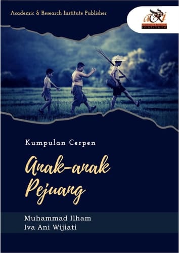 Anak-anak Pejuang - Kumpulan Cerpen