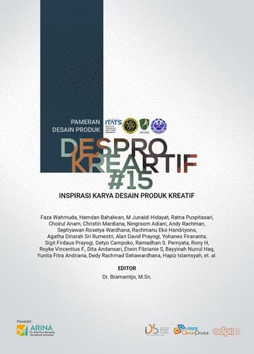 DESPRO KREARTIF #15 : INSPIRASI KARYA DESAIN PRODUK KREATIF