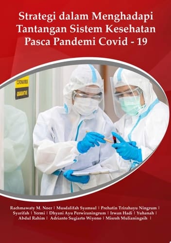 Strategi dalam Menghadapi Tantangan Kesehatan Pasca Pandemi Covid-19