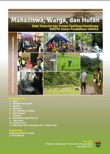 Mahasiswa, Warga, dan Hutan: Data Tenurial dan Proses Fasilitasi Kemitraan KHDTK Hutan Pendidikan UNHAS