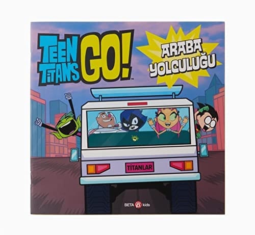Dc Comics Teen Titans Go Araba Yolculugu