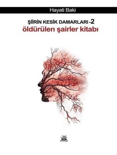 Siirin Kesik Damarlari 2;Öldürülen Sairler Kitabi