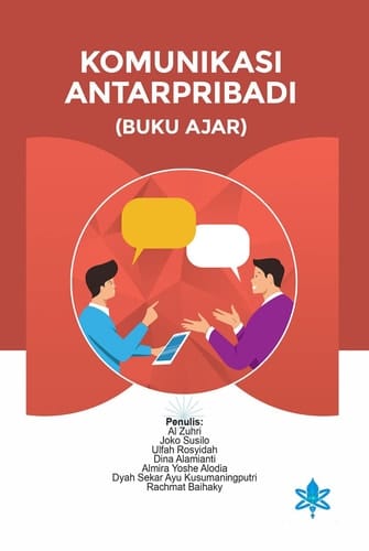 Komunikasi Antarpribadi - Buku Ajar