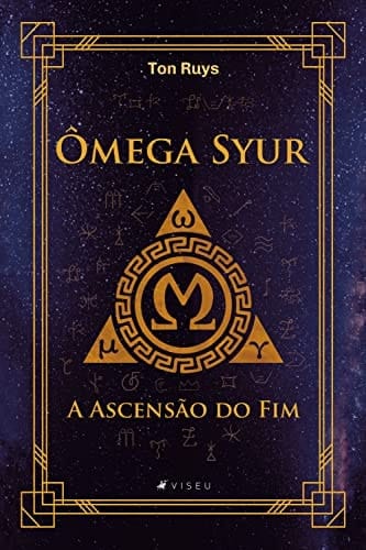Ômega Syur: A ascensão do fim (Portuguese Edition)