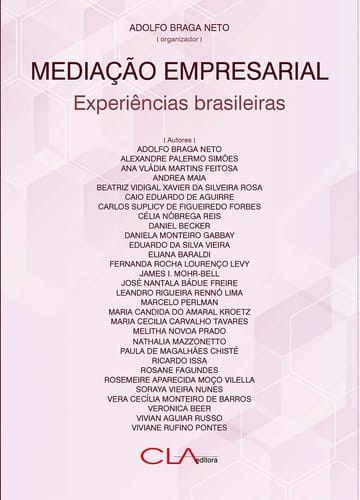 Mediação empresarial: Experiências brasileiras