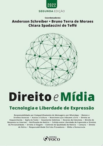 Direito e Mídia Tecnologia e Liberdade de Expressão