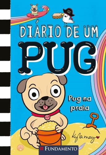 DIÁRIO DE UM PUG - PUG NA PRAIA - VOL. 10