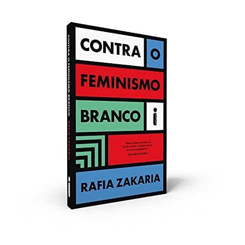 Contra o Feminismo Branco