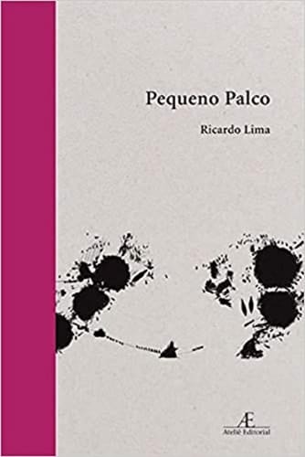 Pequeno palco poemas, 2013-2019