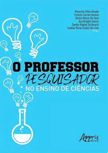 O Professor-Pesquisador no Ensino de Ciências