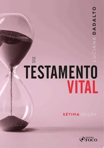 Testamento Vital - 7a Ed - 2025