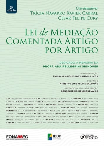 Lei de mediação comentada artigo por artigo: dedicado à memória da Profa Ada Pellegrini Grinover - 1ED - 2018