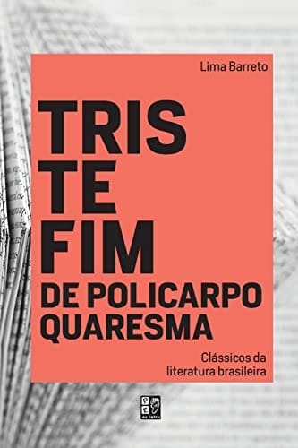 Triste de Policarpo Quaresma