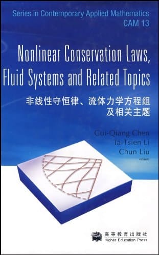 Nonlinear Conservation Laws, Fluid Systems and Related Topics