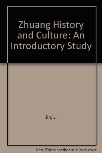 Zhuang History and Culture: An Introductory Study