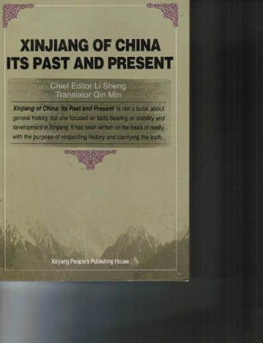 Xinjiang of China Its Past and Present