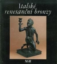 Italské renesanční bronzy Národní galerie v Praze, Sbírka Starého Evropského Umění, Šternberský Palác, 15. prosince 1992-28. března 1993