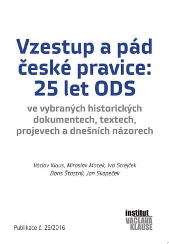 Vzestup a pád české pravice: 25 let ODS