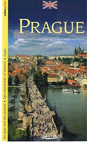 Prague The Historical Section of the City, Its Monuments and Culture