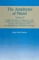 The Aṣṭādhyāyī of Pāṇini english translation of adhyāya one with sanskrit text, transliteration, word-boundary, anuvr̥tti, vṛtti, explanatory notes, derivational history of examples, and indices