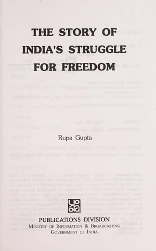 The Story of India's Struggle for Freedom