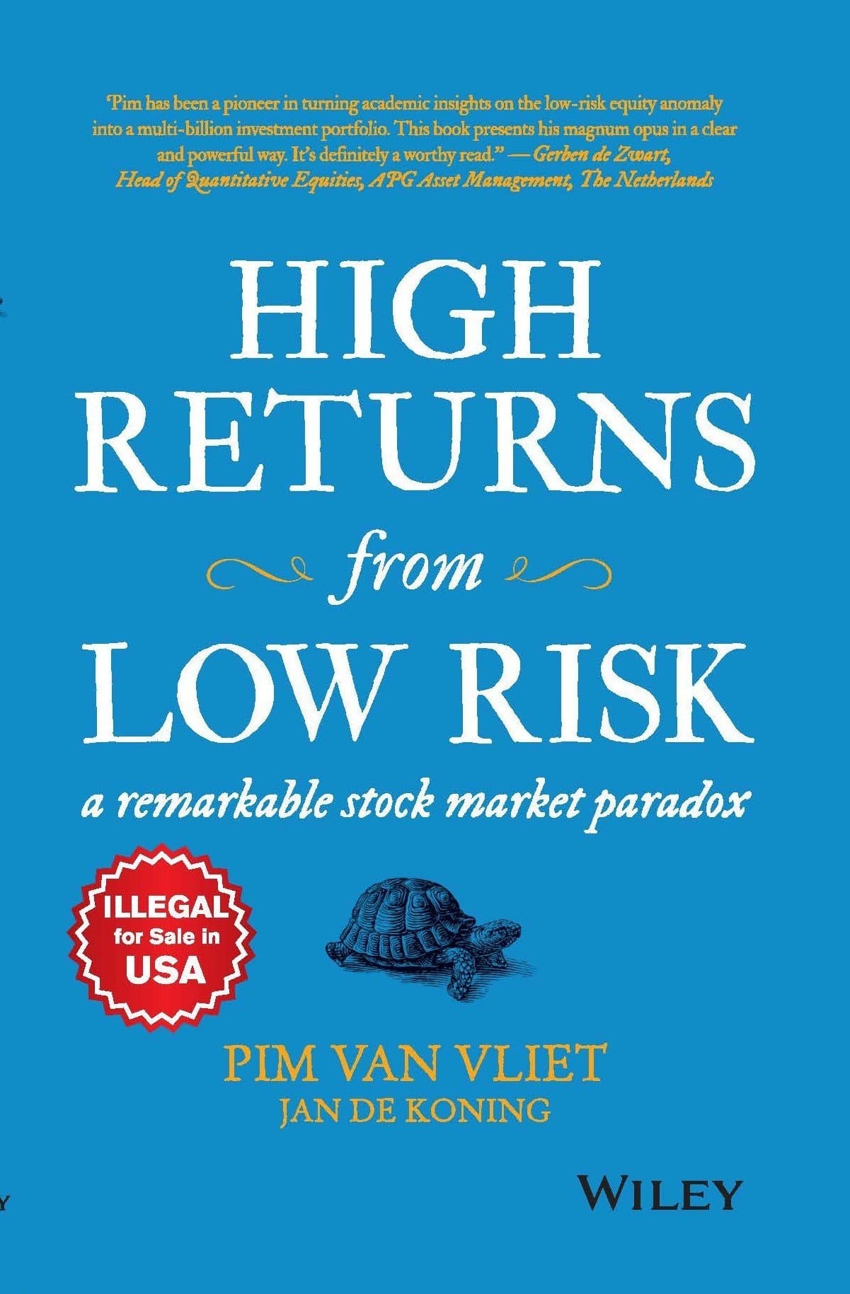 High Returns from Low Risk [Hardcover] [Jan 01, 2018] Pim Van Vliet, Jan De Koning