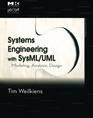 Systems Engineering With Sysml/Uml Modelling, Analysis, Design