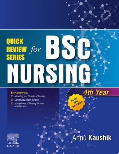 Quick Review Series: BSc Nursing, 4th Year