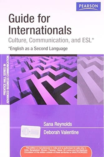 Guide for Internationals Culture, Communication, and ESL (English as a Second Language)