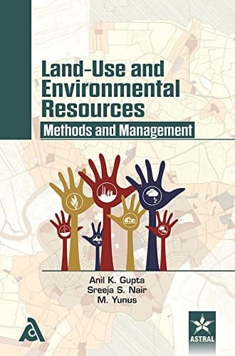 Land-use and Environmental Resources Methods and Management