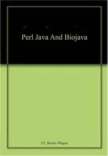 Perl, Java and Biojava