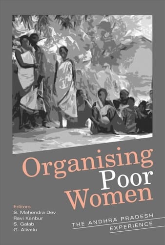 Organising Poor Women The Andhra Pradesh Experience