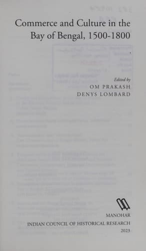 Commerce and Culture in the Bay of Bengal, 1500-1800