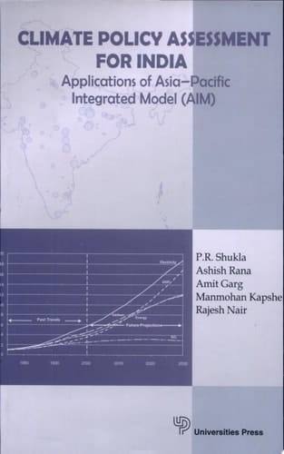 Climate Policy Assessment for India Applications of Asia-Pacific Integrated Model (AIM)
