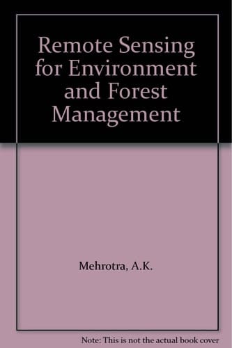 Remote Sensing for Environment and Forest Management