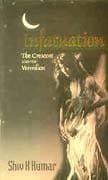 Infatuation, The Crescent and the Vermilion
