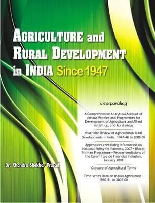 Agriculture And Rural Development In India Since 1947