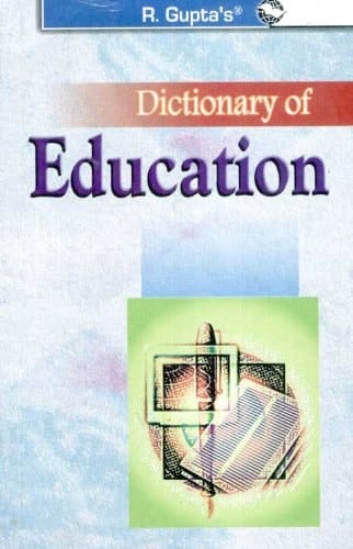 Dictionary of Education